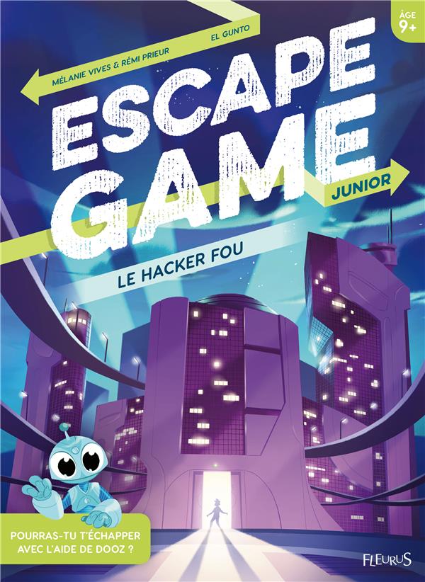 ESCAPE GAME JUNIOR. LE HACKER FOU