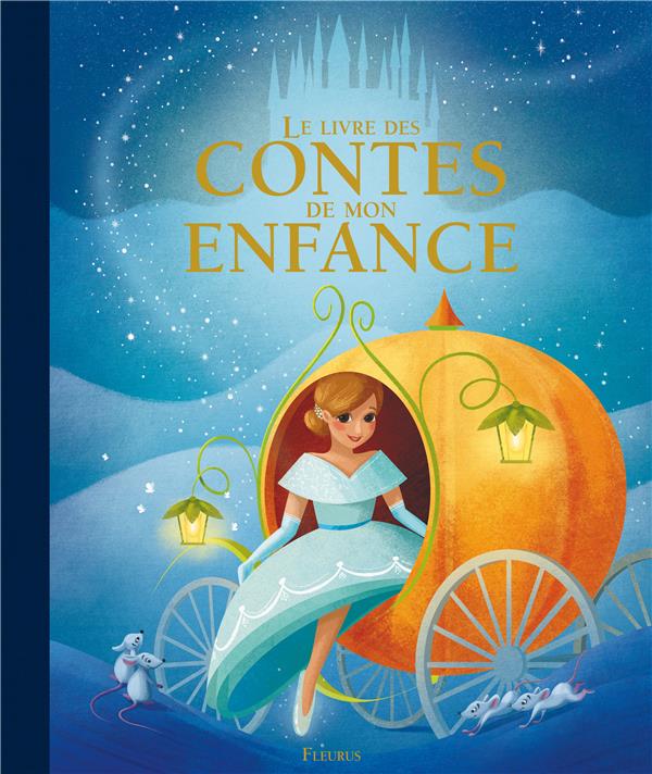 LE LIVRE DES CONTES DE MON ENFANCE - NE