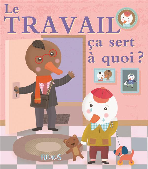 LE TRAVAIL