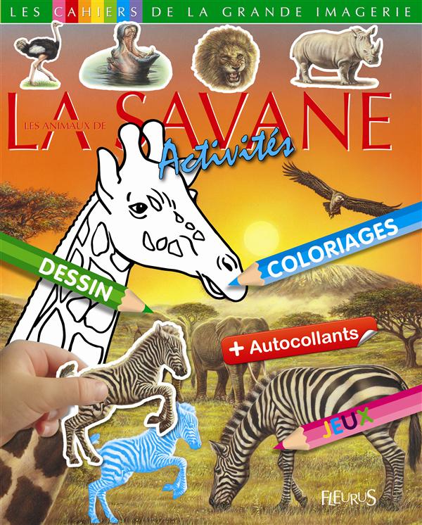 LES ANIMAUX DE LA SAVANE