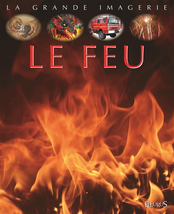 LE FEU