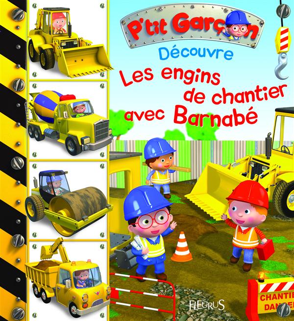 LES ENGINS DE CHANTIER AVEC BARNABE