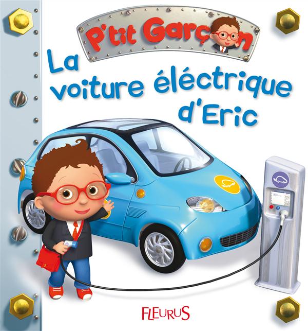 LA VOITURE ELECTRIQUE D'ERIC, TOME 25 - N 25