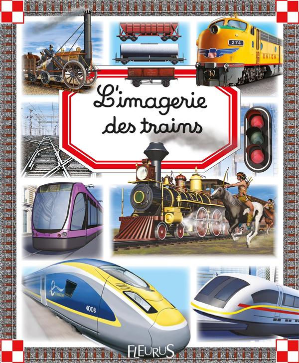 L'IMAGERIE DES TRAINS