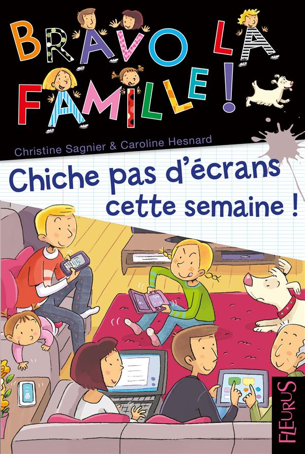 CHICHE, PAS D'ECRANS CETTE SEMAINE, TOME 19 - N 19