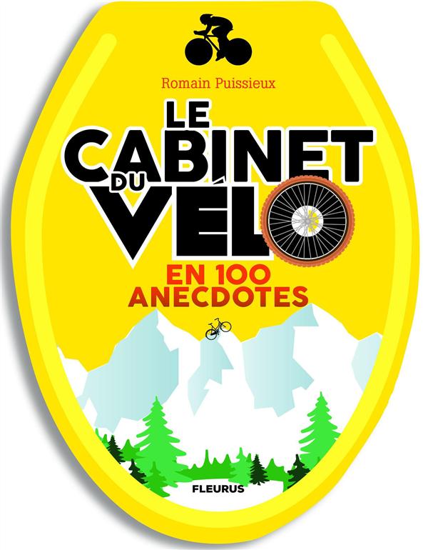 LE CABINET DU VELO - EN 100 ANECDOTES