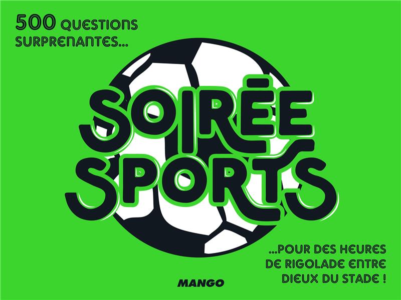 SOIREE SPORTS