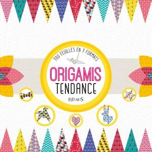 ORIGAMIS TENDANCE - 300 FEUILLES EN 3 FORMATS
