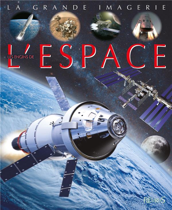 LES ENGINS DE L'ESPACE