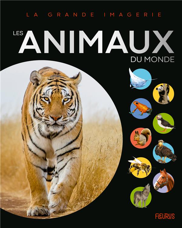 LES ANIMAUX DU MONDE