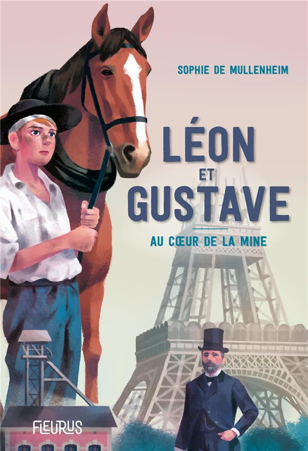 LEON ET GUSTAVE. AU COEUR DE LA MINE