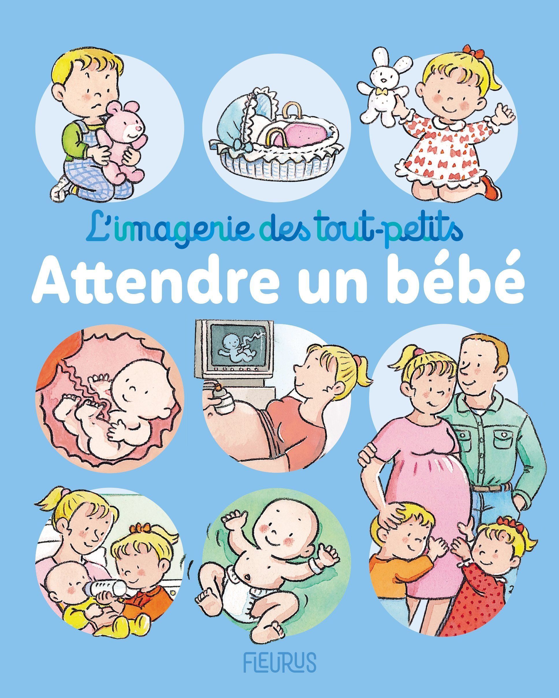 ATTENDRE UN BEBE