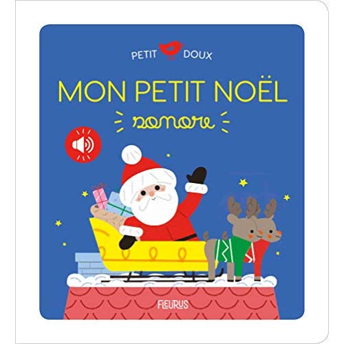 "MON PETIT NOEL ""SONORE"""