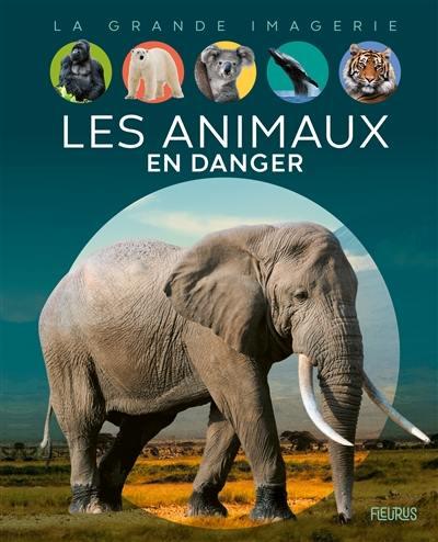 LES ANIMAUX EN DANGER