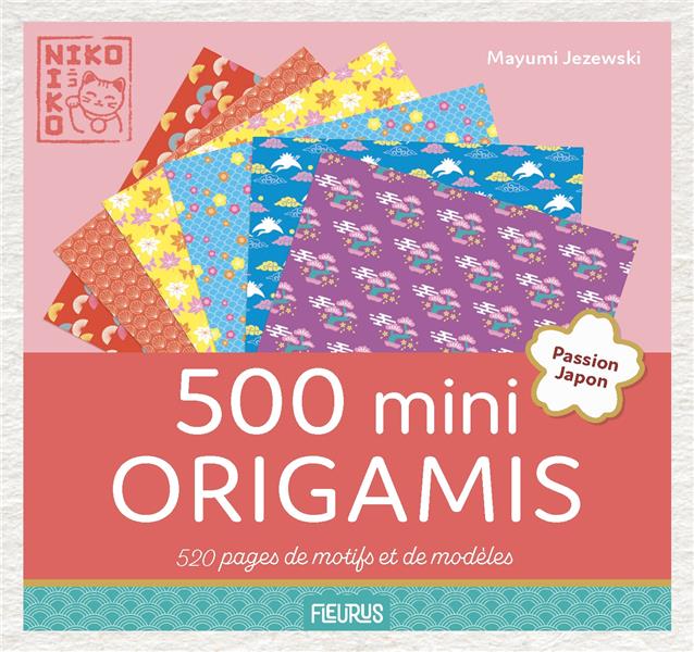 500 MINI ORIGAMIS - NIKO-NIKO - PASSION JAPON