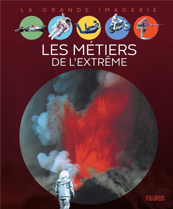 LES METIERS DE L'EXTREME