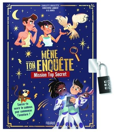 MENE TON ENQUETE : MISSION TOP SECRET (AVEC CADENAS)