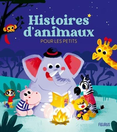 LES PLUS JOLIES HISTOIRES D'ANIMAUX POUR LES PETITS