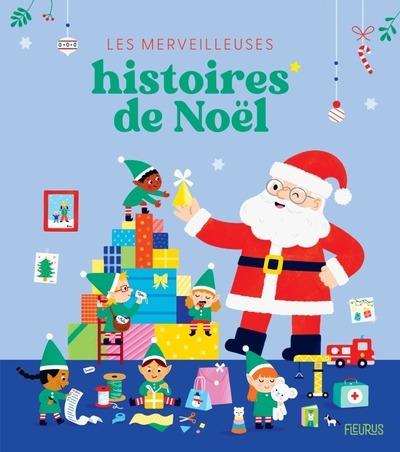 LES MERVEILLEUSES HISTOIRES DE NOEL