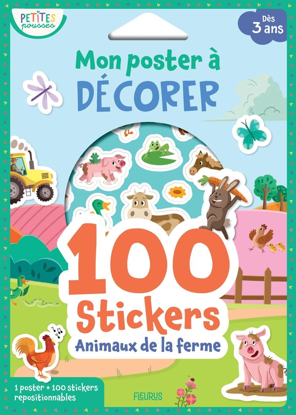 MON POSTER A DECORER - 100 STICKERS - ANIMAUX DE LA FERME