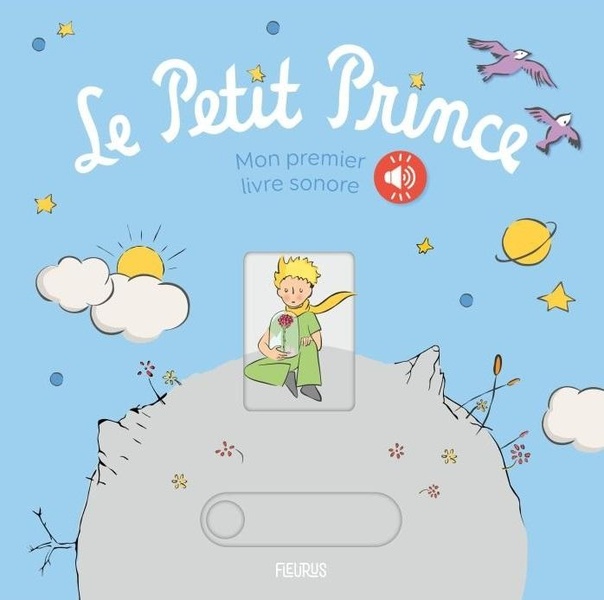 LE PETIT PRINCE MON PREMIER LIVRE SONORE