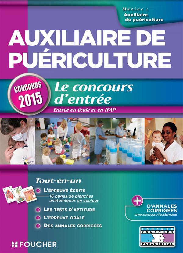 AUXILIAIRE DE PUERICULTURE - CONCOURS D'ENTREE 2015 - N 16
