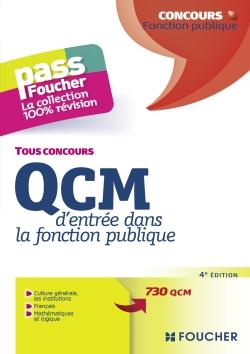 PASS'FOUCHER - QCM D'ENTREE DANS LA FONCTION PUBLIQUE - 4E EDITION