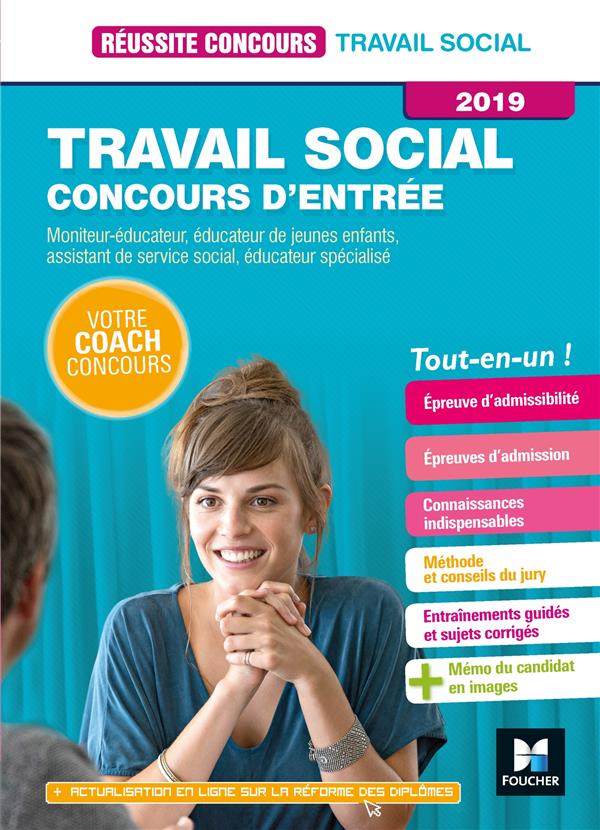 REUSSITE CONCOURS TRAVAIL SOCIAL CONCOURS D'ENTREE 2019- ASS, ES, EJE, ME, TISF PREPARATION COMPLETE