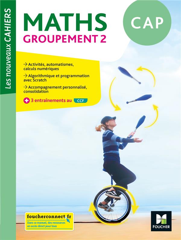 LES NOUVEAUX CAHIERS - MATHEMATIQUES CAP GROUPEMENT 2 - ED. 2020 - LIVRE ELEVE