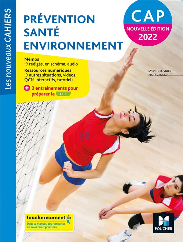 LES NOUVEAUX CAHIERS - PREVENTION SANTE ENVIRONNEMENT CAP (PSE) - ED. 2022 - LIVRE ELEVE