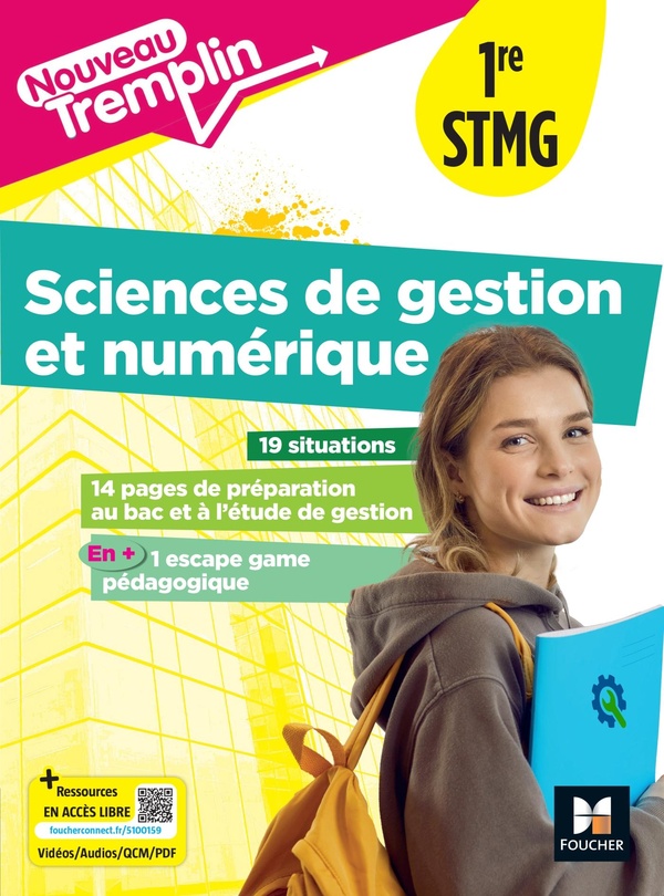 NOUVEAU TREMPLIN - SCIENCES DE GESTION ET NUMERIQUE (SDGN) 1RE STMG - ED. 2025 - LIVRE ELEVE