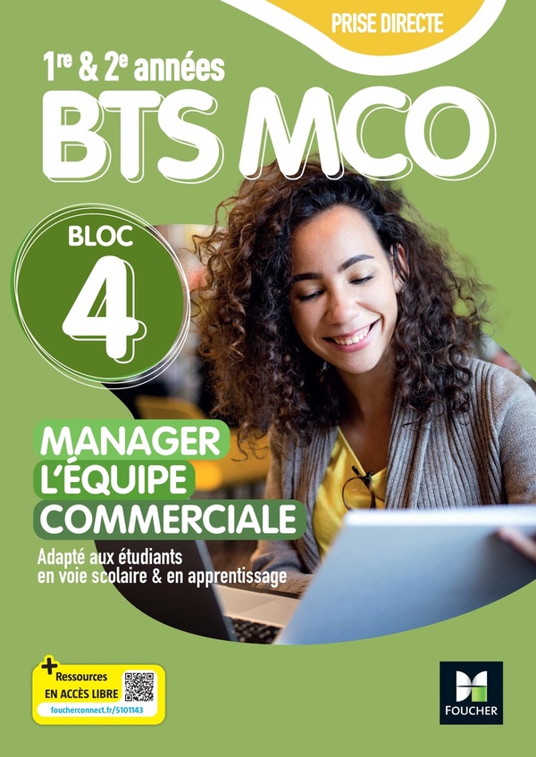 PRISE DIRECTE - BLOC 4 MANAGER L'EQUIPE COMMERCIALE - BTS MCO 1&2 - ED. 2025 - LIVRE ELEVE