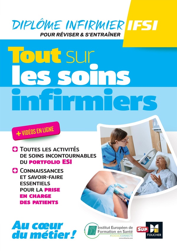TOUT SUR LES SOINS INFIRMIERS - DEI - REVISION ET ENTRAINEMENT