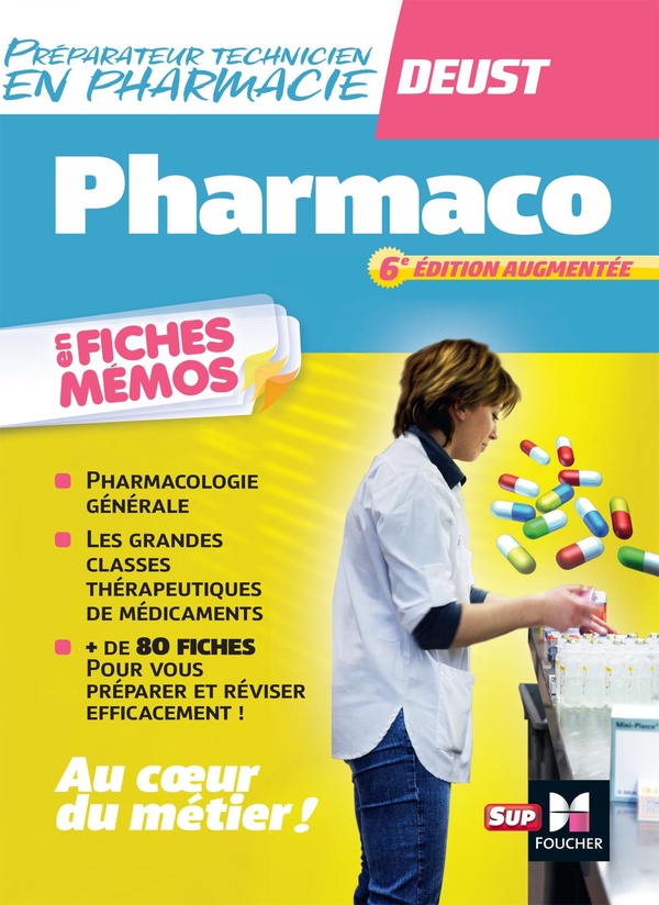 PREPARATEUR / TECHNICIEN EN PHARMACIE - DEUST - 6E EDITION
