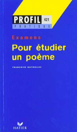 PROFIL PRATIQUE - POUR ETUDIER UN POEME