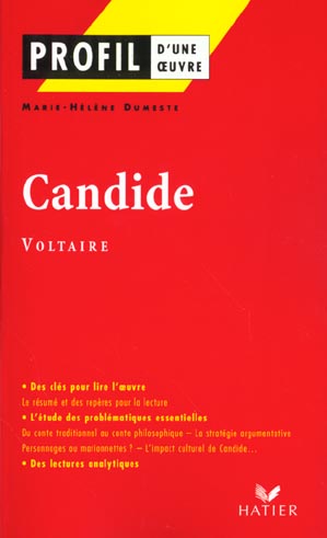 PROFIL - VOLTAIRE : CANDIDE OU L'OPTIMISME - ANALYSE LITTERAIRE DE L'OEUVRE