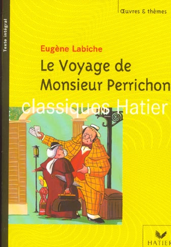 LE VOYAGE DE MONSIEUR PERRICHON