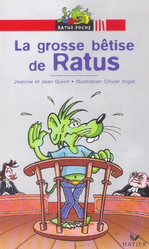 LA GROSSE BETISE DE RATUS