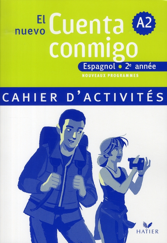 EL NUEVO CUENTA CONMIGO ESPAGNOL 2E ANNEE - CAHIER D'ACTIVITES, ED. 2008 - AUDIO