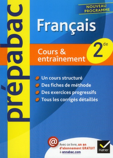 FRANCAIS 2DE - PREPABAC COURS & ENTRAINEMENT