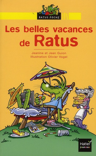 LES BELLES VACANCES DE RATUS