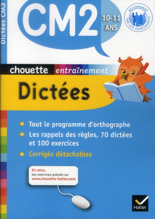 CHOUETTE - DICTEES CM2