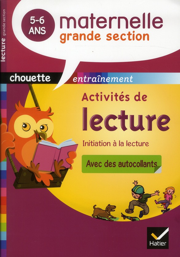 CHOUETTE - LECTURE GRANDE SECTION