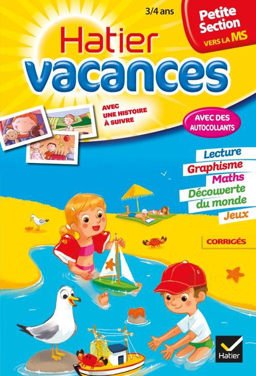 CAHIER DE VACANCES DE LA PETITE SECTION VERS LA MOYENNE SECTION