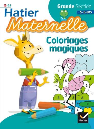 COLORIAGES MAGIQUES GRANDE SECTION