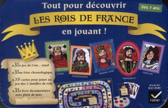 TOUT POUR DECOUVRIR LES ROIS DE FRANCE EN JOUANT !