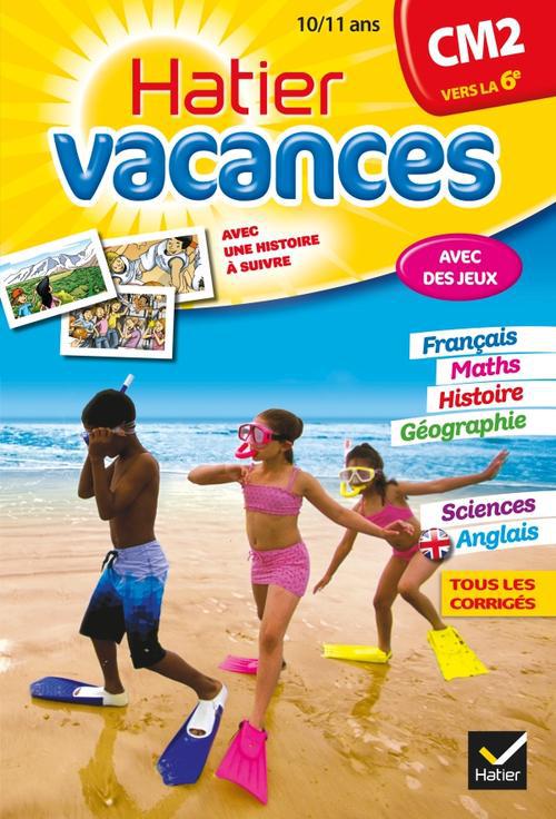 CAHIER DE VACANCES DU CM2 VERS LA 6EME