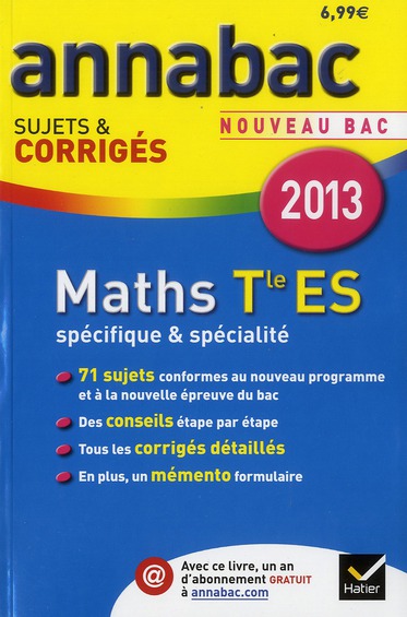 ANNALES ANNABAC 2013 MATHS TLE ES SPECIFIQUE & SPECIALITE