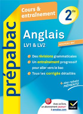 ANGLAIS 2DE LV1 ET LV2 - PREPABAC COURS & ENTRAINEMENT