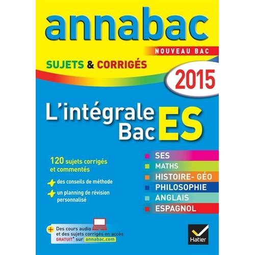 ANNALES ANNABAC 2015 L'INTEGRALE BAC ES